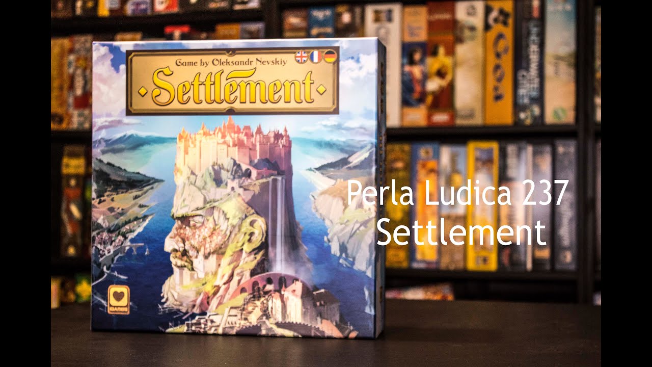 Perla Ludica 237 - Settlement