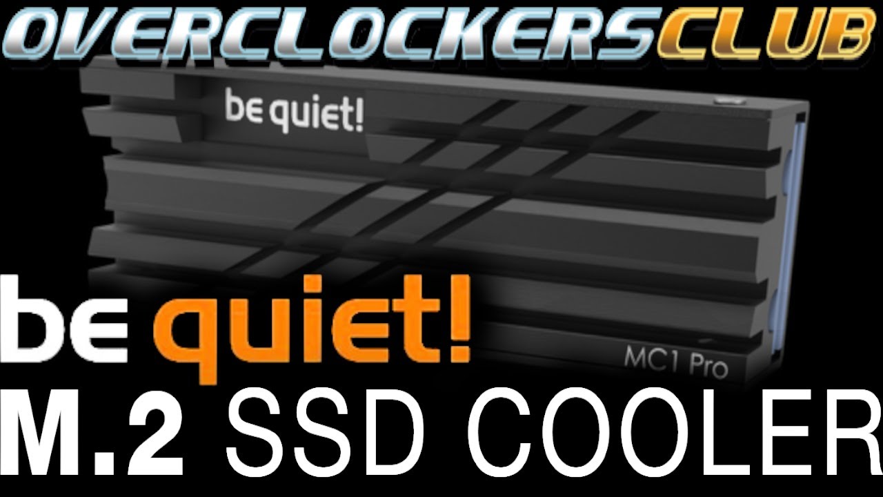 OCC тестирует новые кулеры M.2 SSD от be quiet!
