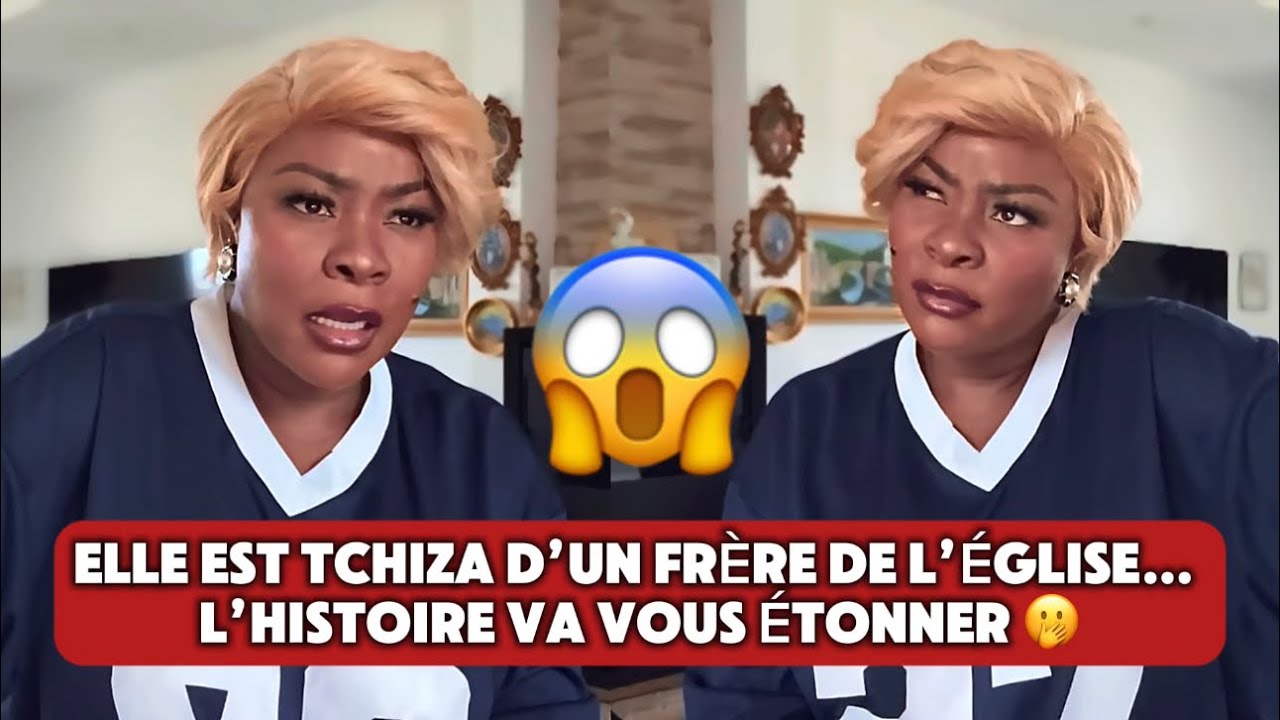 🚨😱 ELLE EST TCHIZA D’UN FRÈRE DE L’ÉGLISE… L’HISTOIRE VA VOUS ÉTONNER 🫢