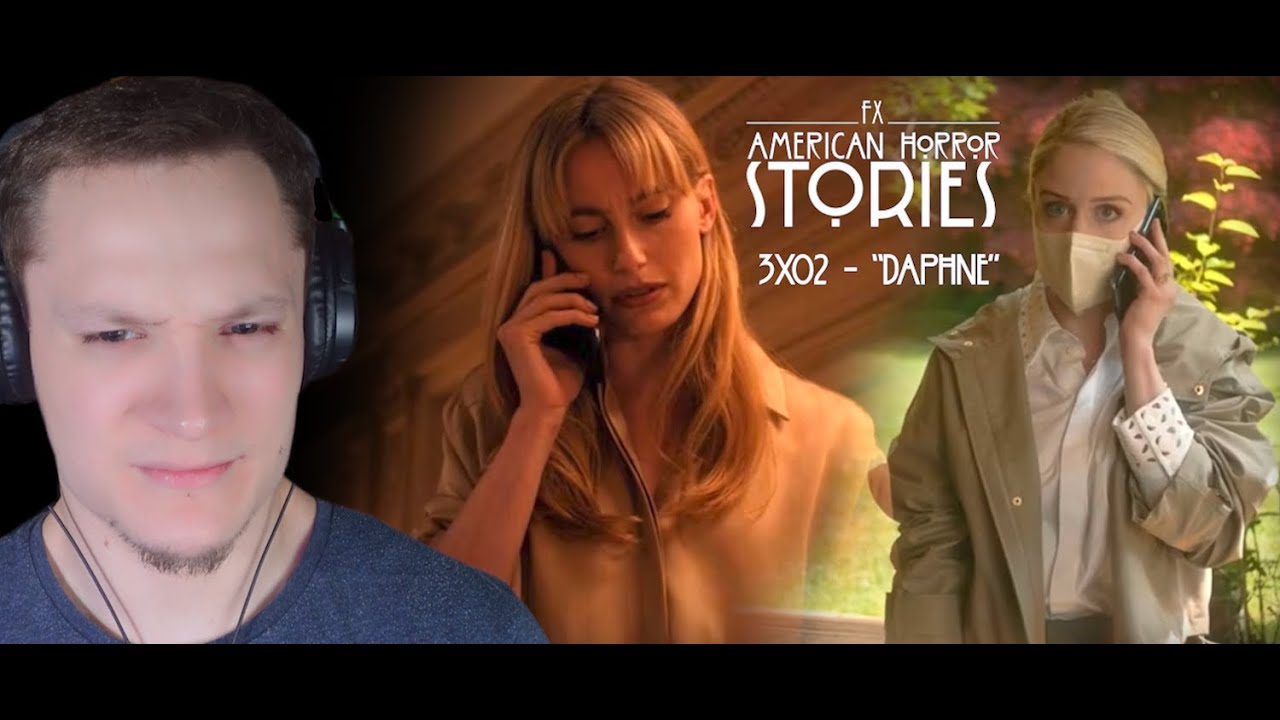 American Horror Stories 3x02 ‘Daphne’ Reaction!