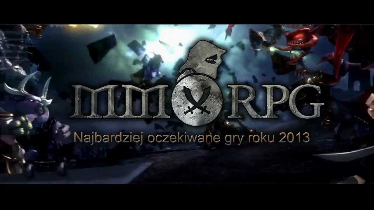 Najbardziej oczekiwane gry MMO 2013 roku