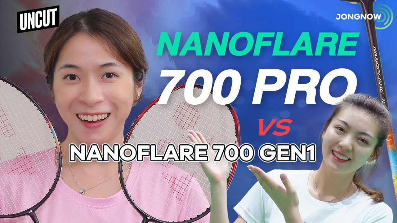 Обзор Spec&Feel EP.70: Yonex Nanoflare 700 Pro против Nanoflare 700 Gen 1
