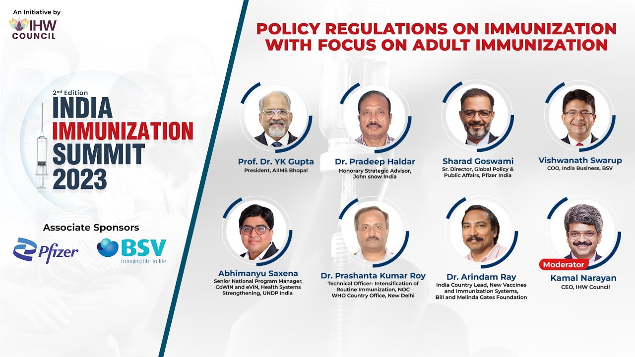 Policy Regulations On Immunization With Focus On Adult Immunization | #IndiaImmunizationSummit