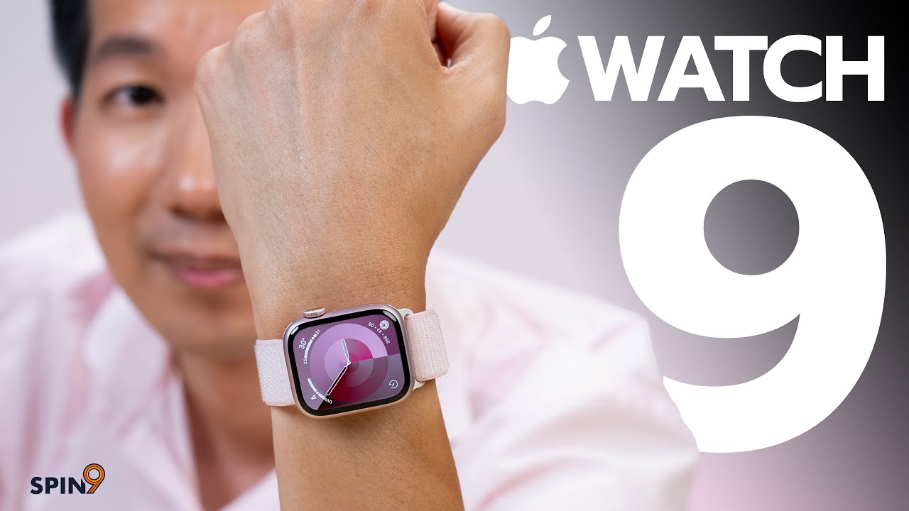 [spin9] รีวิว Apple Watch Series 9 และ Ultra 2 — ฟีเจอร์เต็มจนไม่รู้จะเพิ่มอะไรแล้ว