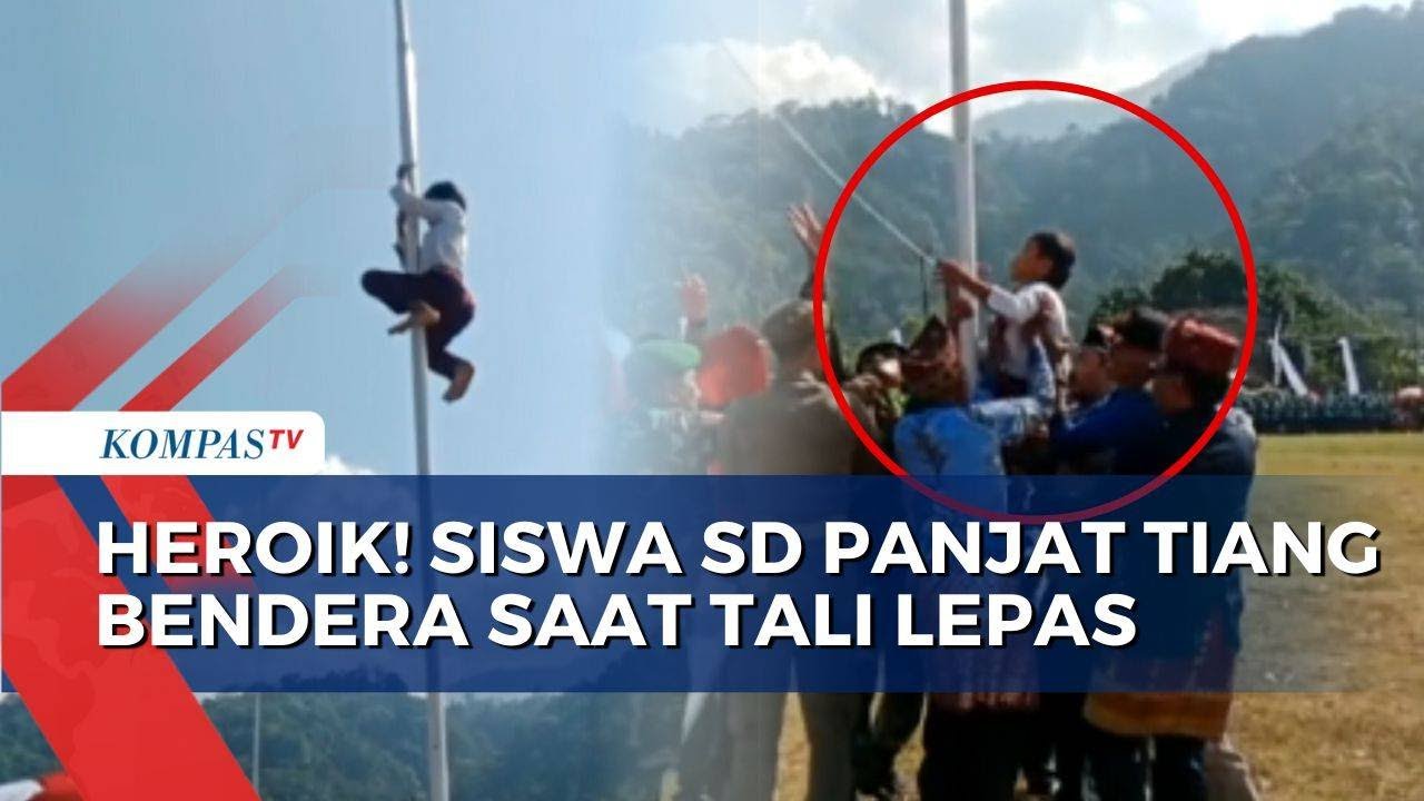 Aksi Heroik Siswa SD di Lampung Panjat Tiang Bendera Saat Tali Pengait Lepas | KOMPAS MALAM