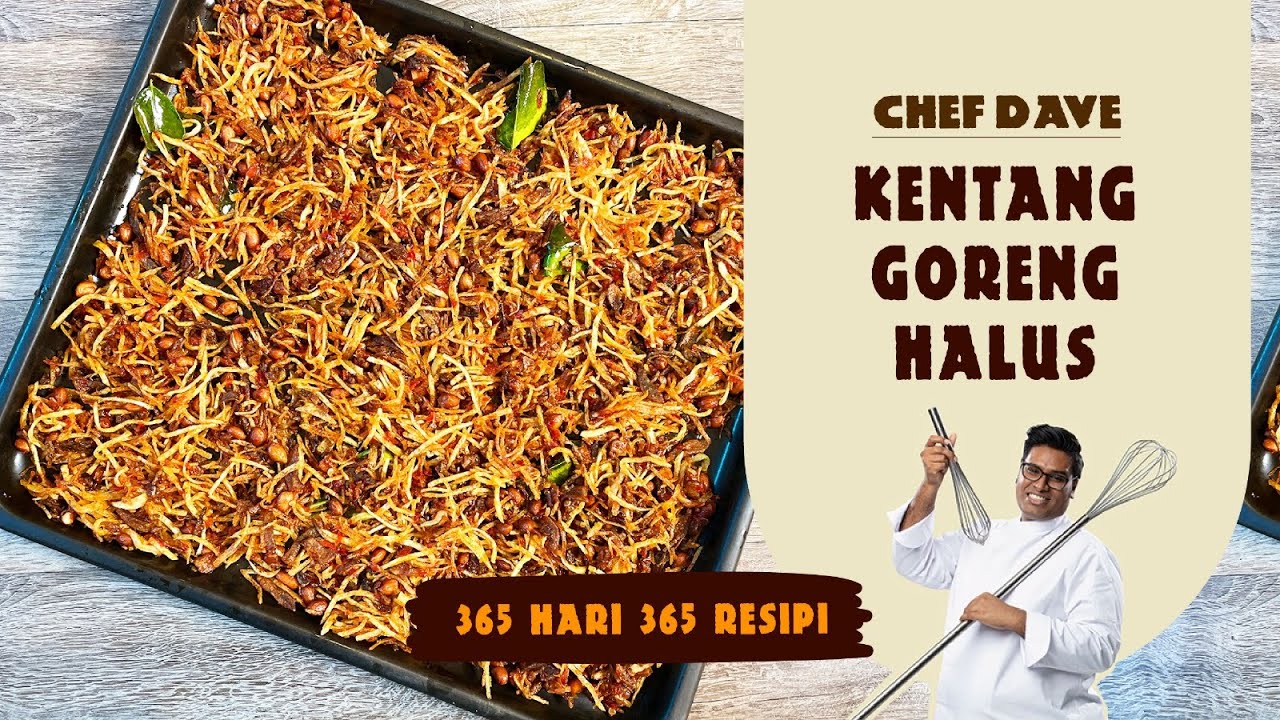 KENTANG GORENG HALUS - CHEF DAVE