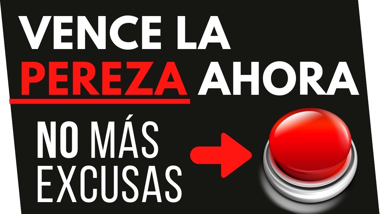 HAZ ESTO para Vencer la Pereza - 1 Truco Psicológico (2018 FUNCIONA)