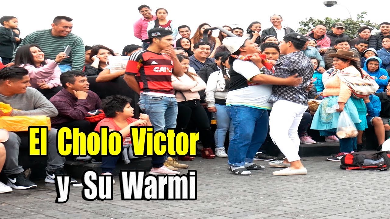 El Cholo Victor y su Warmi 