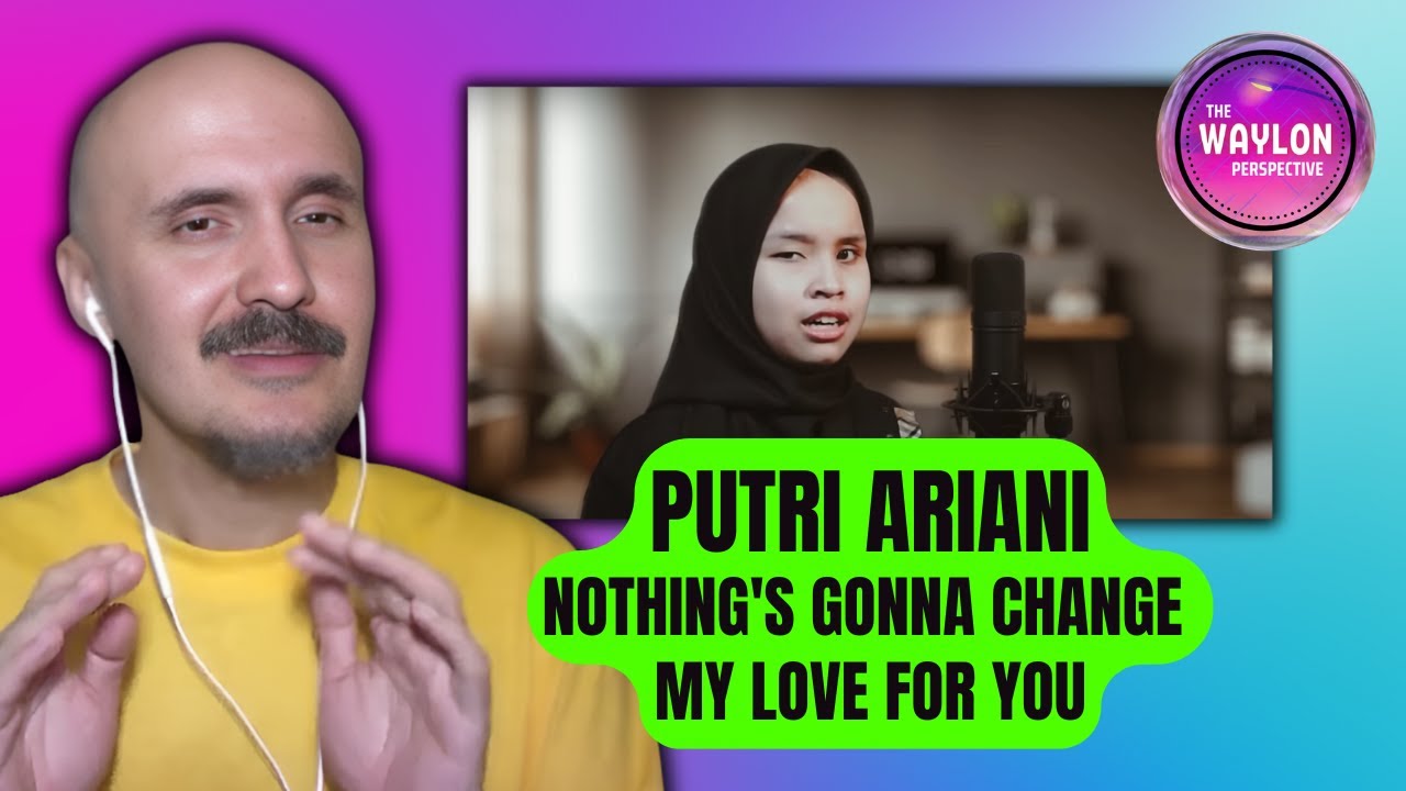 I WAS NOT READY FOR THE EMOTIONS! | Putri Ariani - Nothing's Gonna Change My Love For You - Reaction