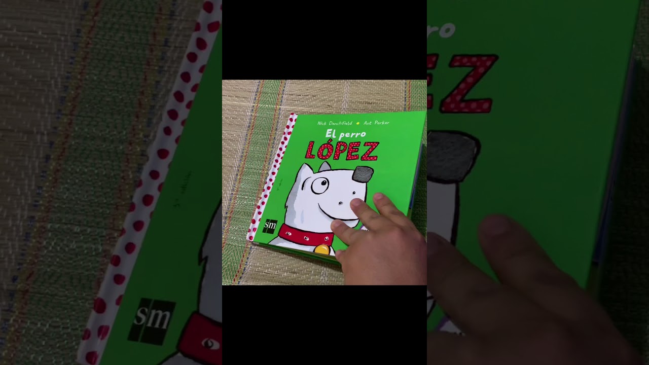 Cuentos para ni&ntilde;os - El perro L&oacute;pez