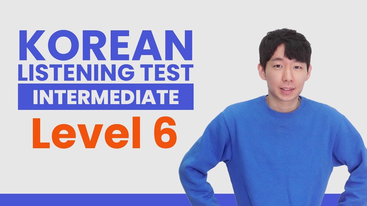 Test Your Korean Listening - TTMIK Level 6
