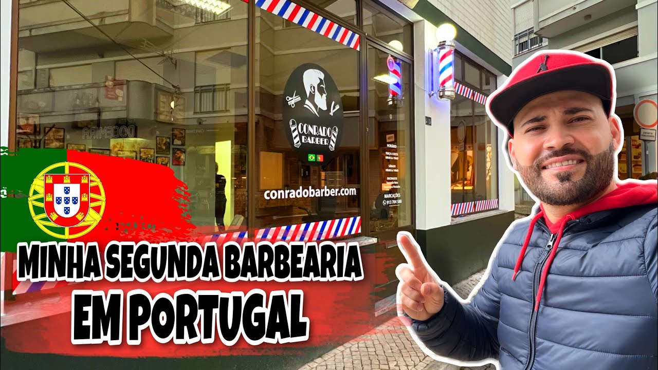 MONTEI MINHA SEGUNDA BARBEARIA EM PORTUGAL - (Conrado Vlogs)
