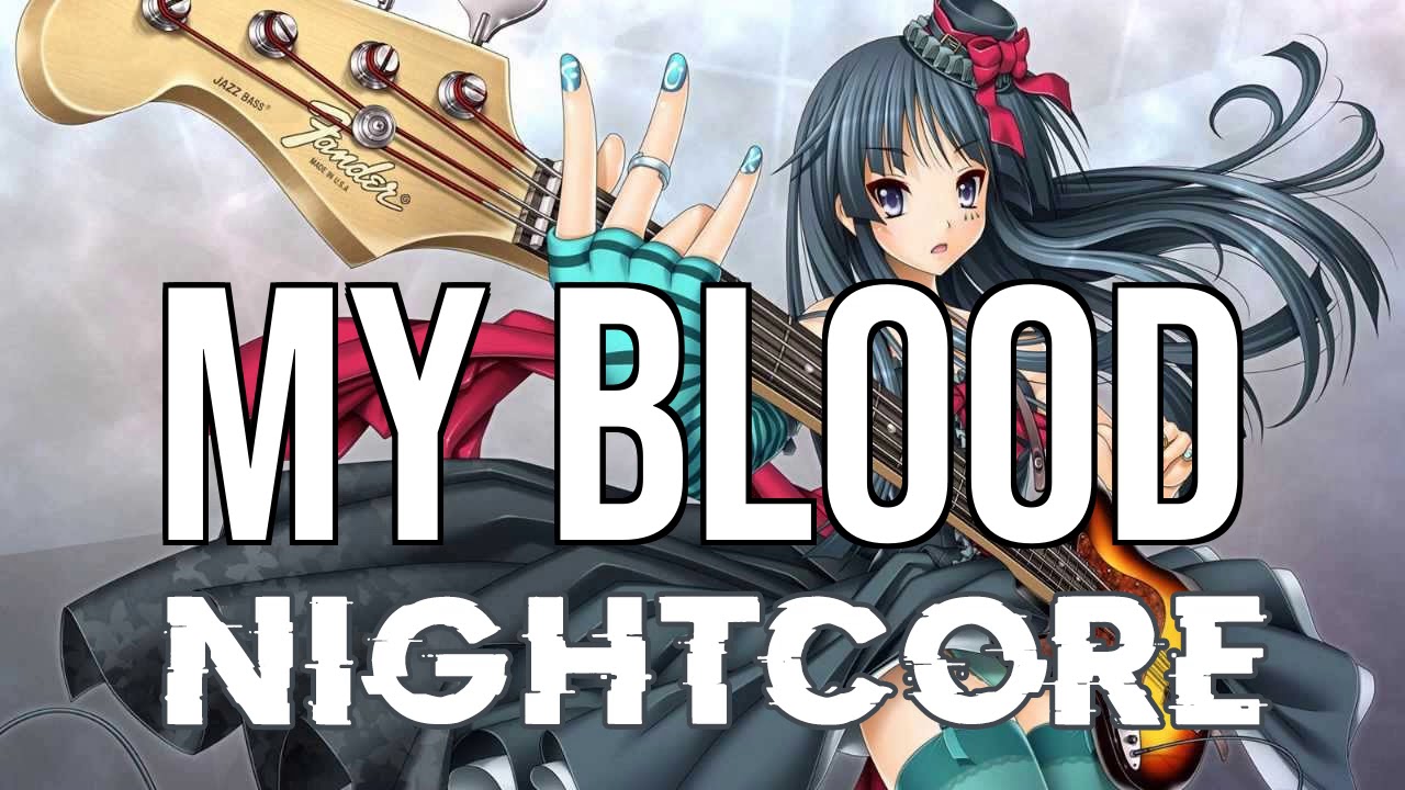 (NIGHTCORE) My Blood - Twenty One Pilots