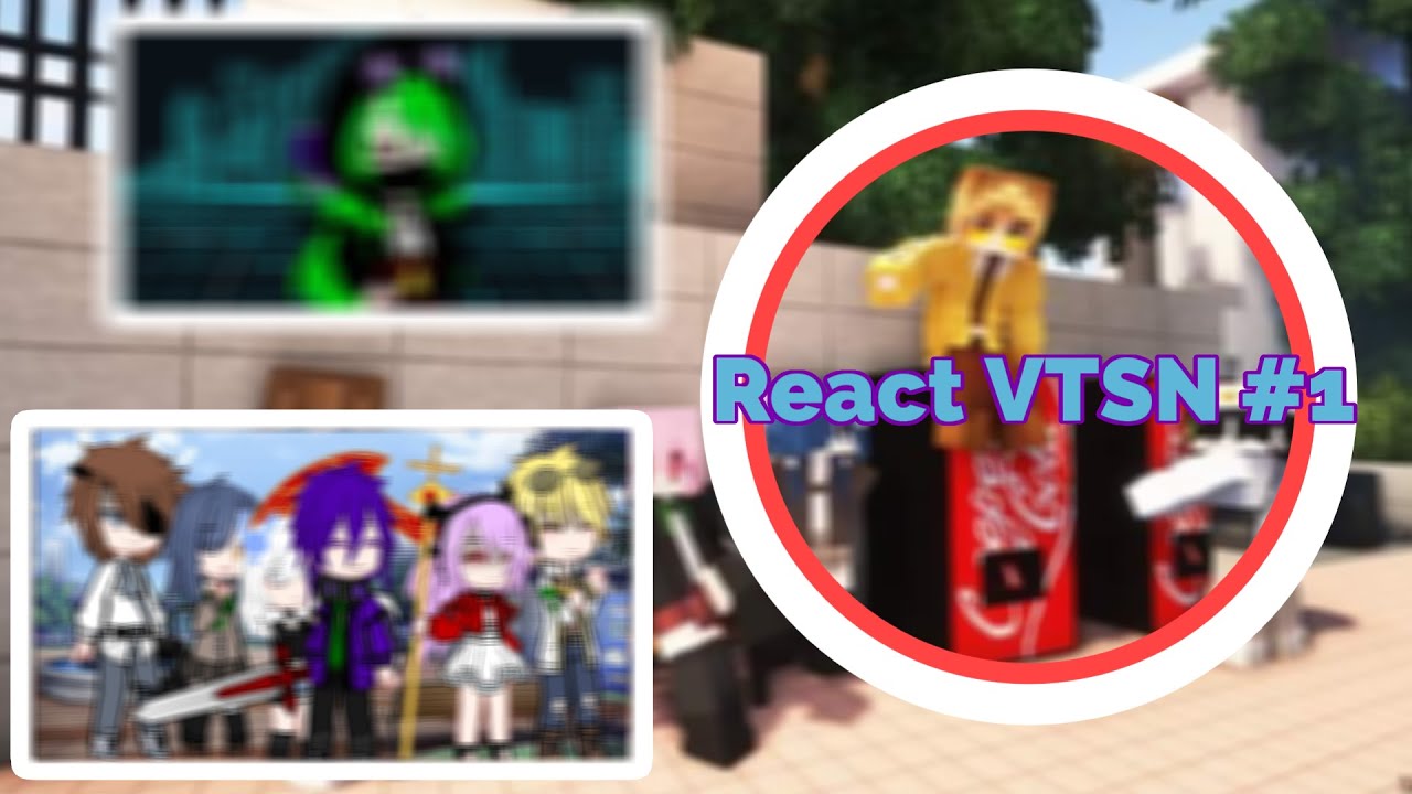 VTSN Reaction#1 //Jaki Natsumi 2//#gachaclub //SikoRose🥀//Mô tả.
