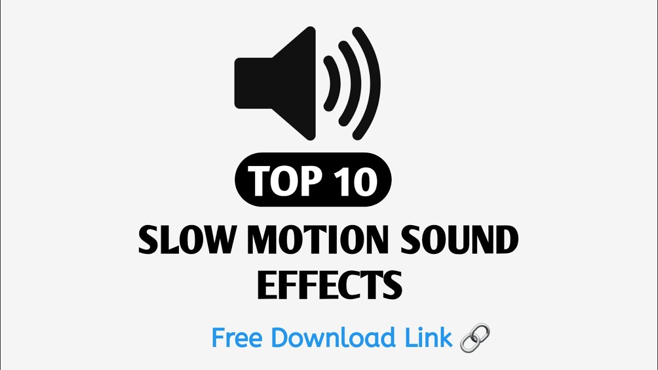 Top 10 Slow Motion Transition Sound Effects | Cinematic & Epic Editing Sounds Pack