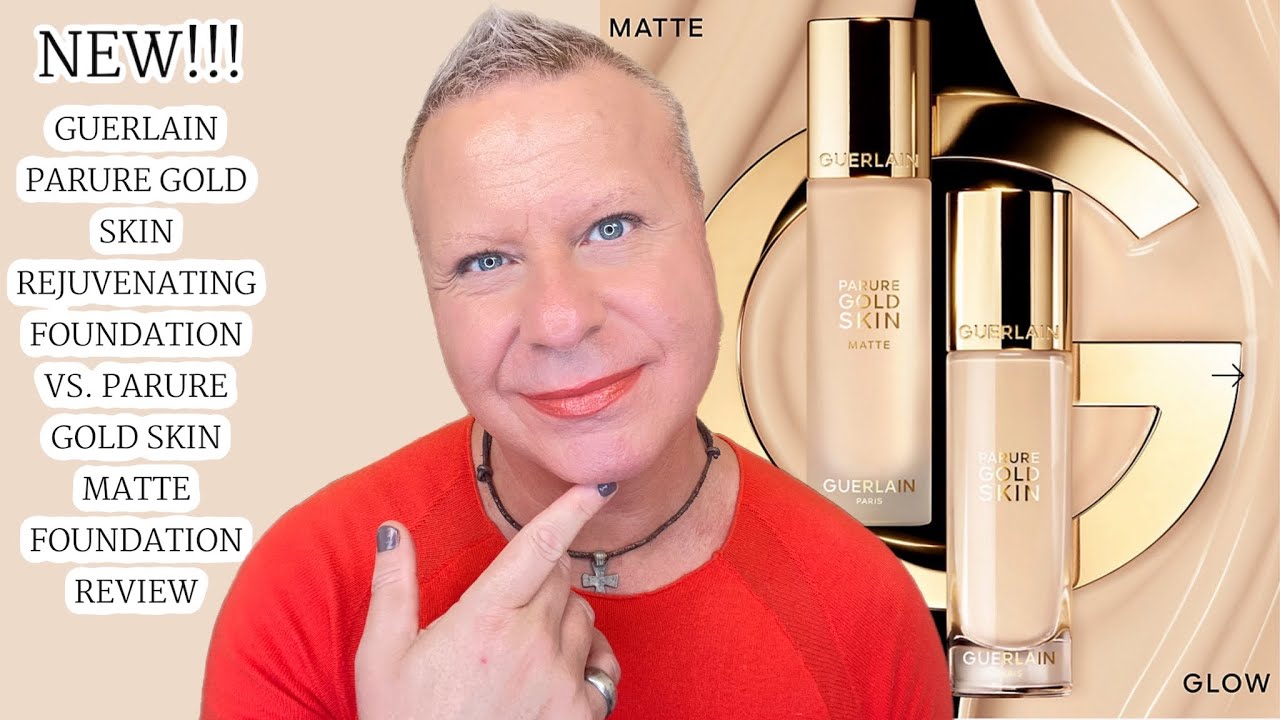 GUERLAIN NEW PARURE GOLD SKIN REJUVENATING FOUNDATION VS. PARURE SKIN MATTE FOUNDATION #guerlain