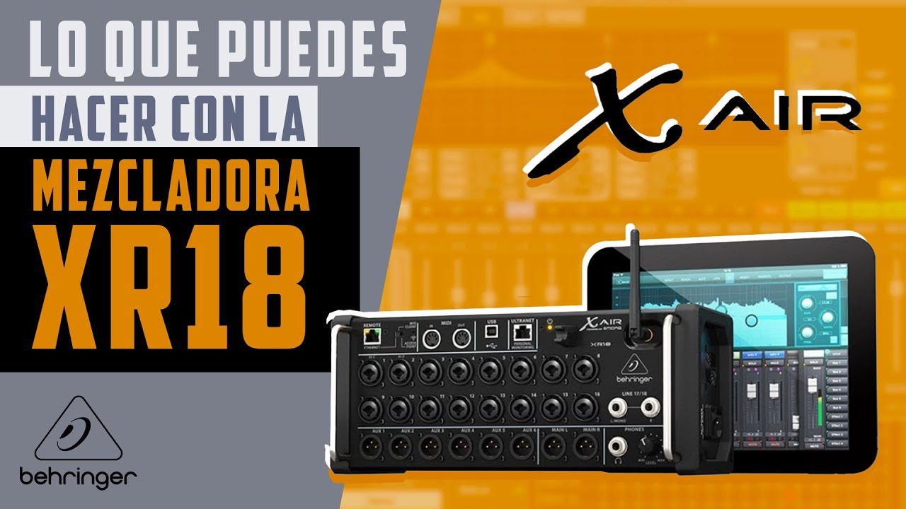 Review & Demo - Lo que puedes hacer con XR18 de Behringer