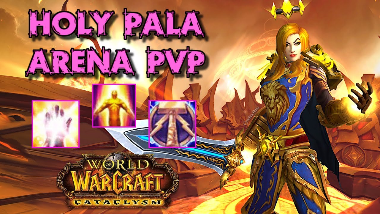 Holy Paladin PvP +2300 - WoW Cataclysm