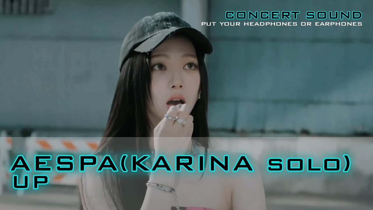🔈aespa - UP (KARINA Solo)🎧 #CONCERT_SOUND