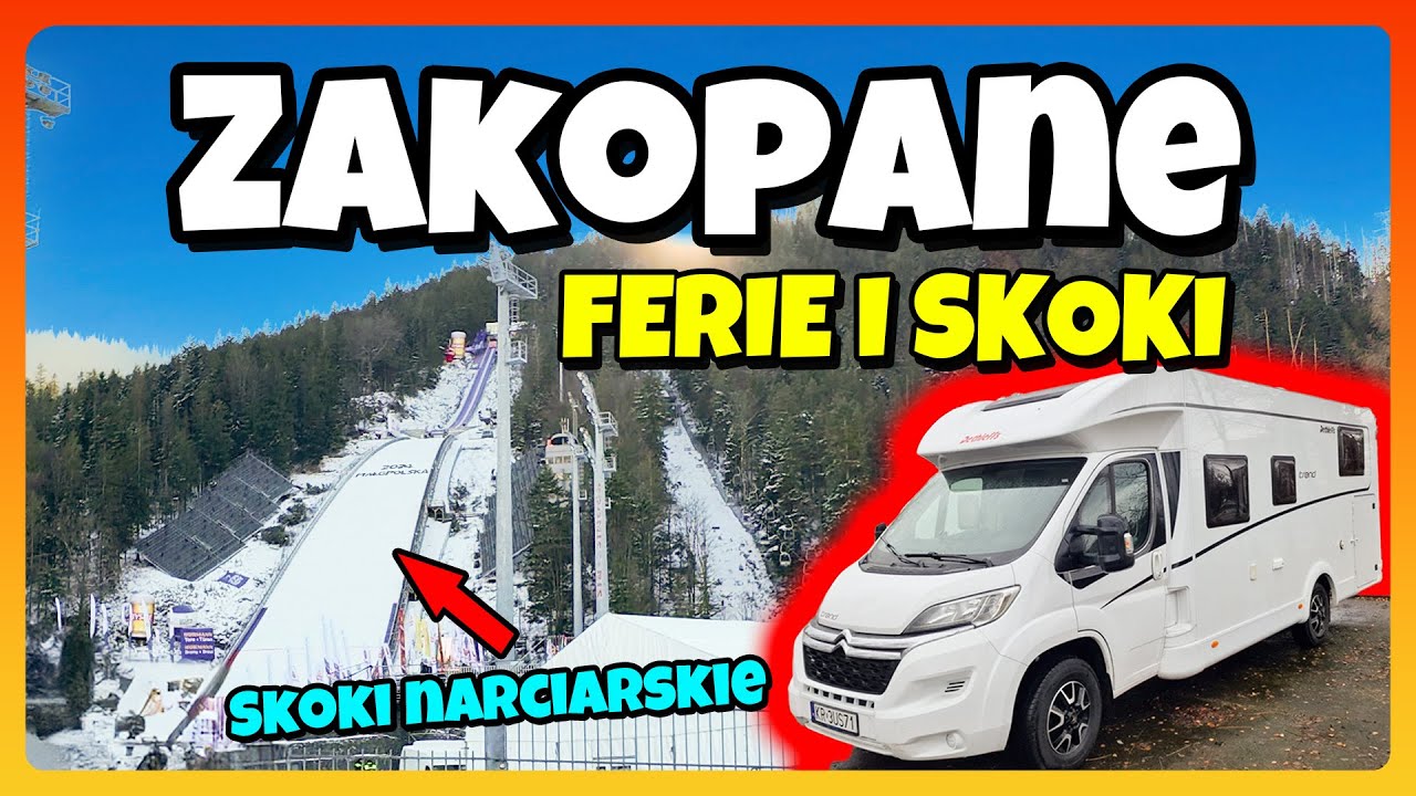 ZAKOPANE W FERIE  / Skoki Narciarskie / BILETY NA ZLOT / Knajpka w Zakopanem - Kamperem w Góry