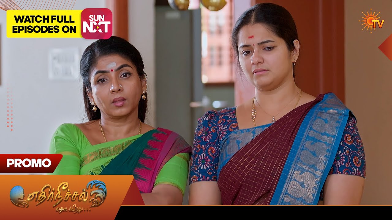 Ethirneechal Thodargiradhu - Promo | 02 March 2026 | Tamil Serial | Sun TV