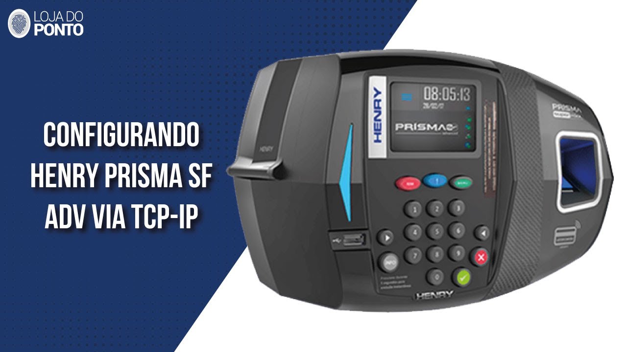 Configurando Henry Prisma SF ADV via TCP-IP (rede)