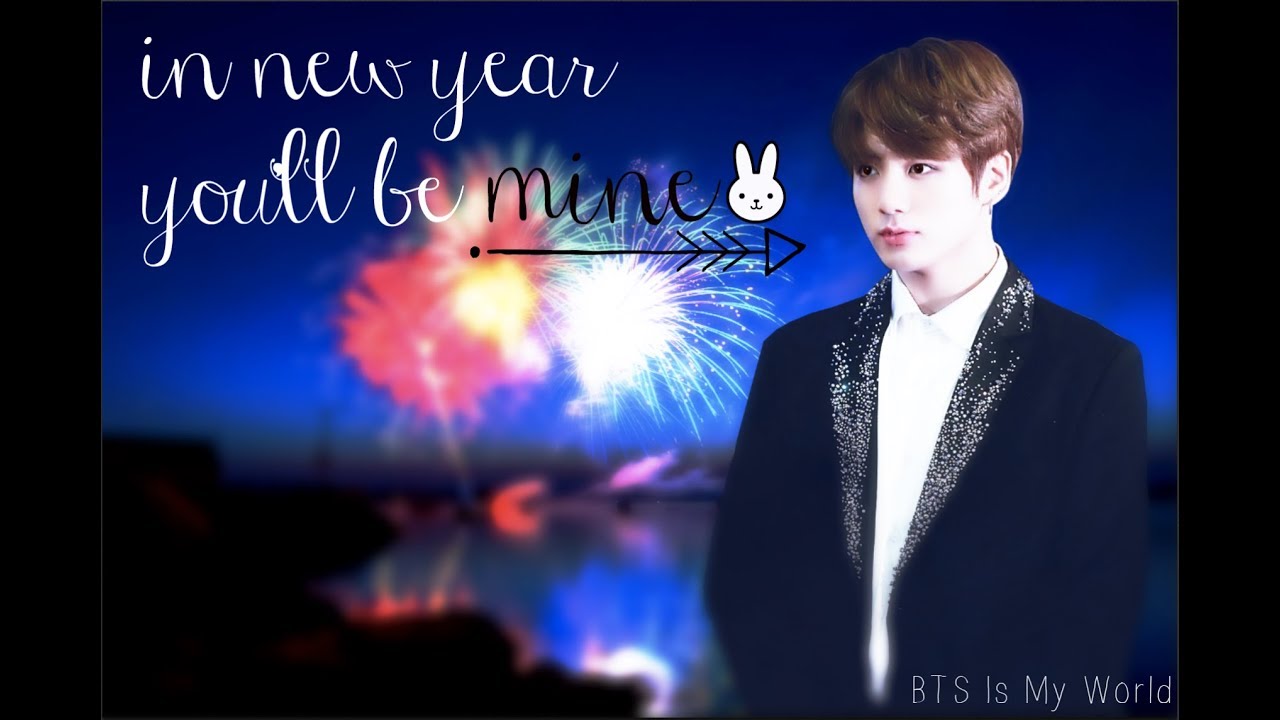 JUNGKOOK ONESHOT⎪IN NEW YEAR YOU'LL BE MINE
