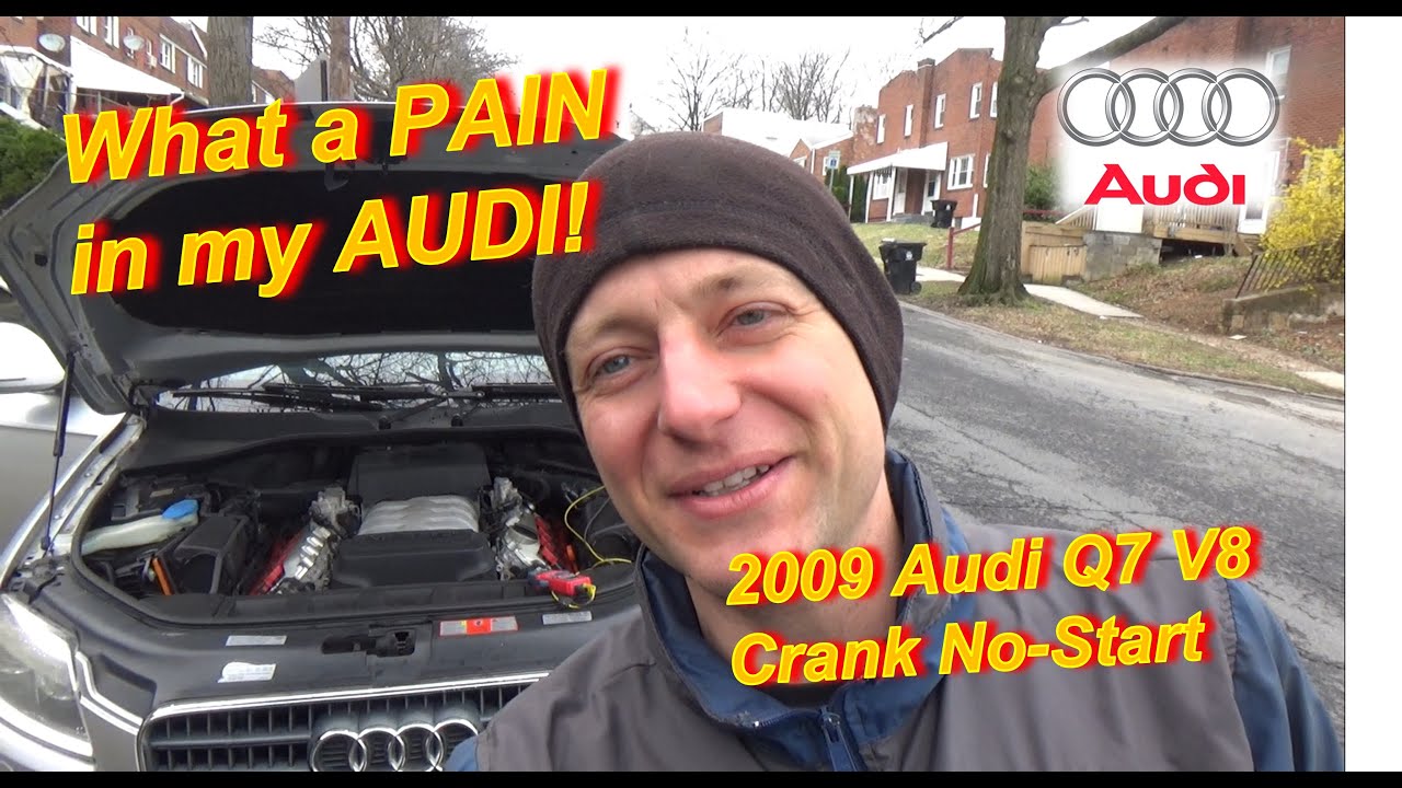 What a PAIN in my AUDI! (No-Start, Dead Battery, no Fuel Pressure?)