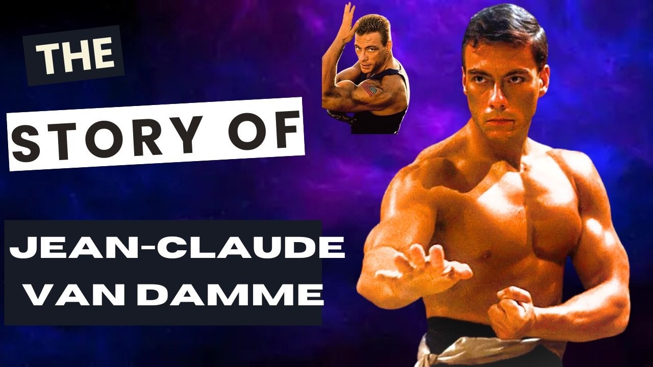 Jean-Claude Van Damme: From Belgian Karate Kid to Hollywood Action Legend