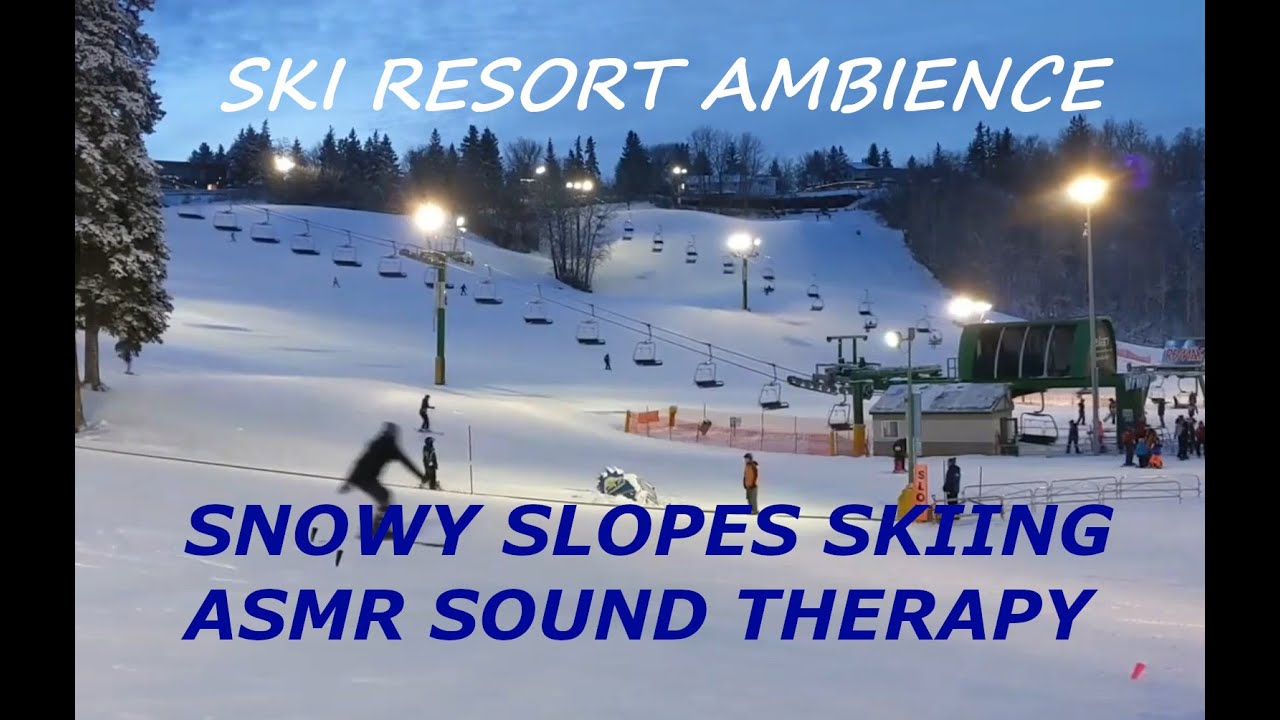 ⛷️Ski Resort Vibes - Snowy Slopes Skiing Ambience ASMR Sound Therapy⛷️
