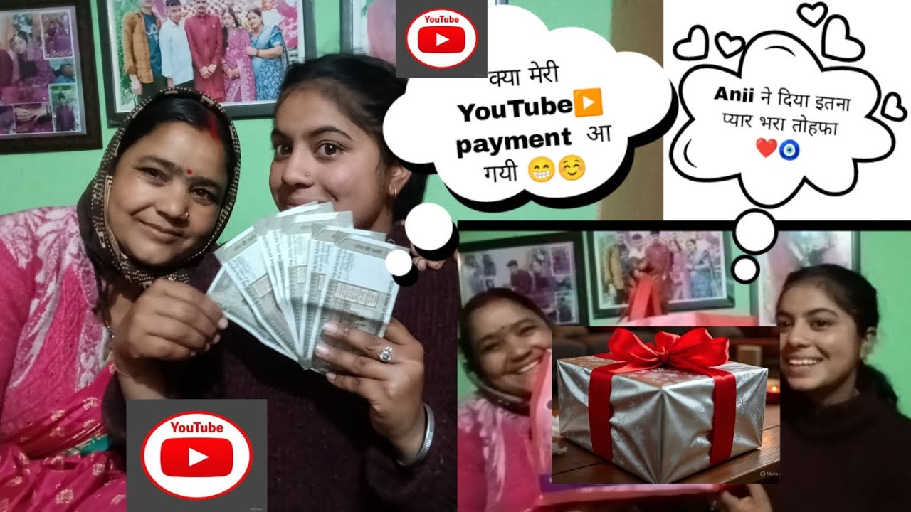क्या मेरी youtobe▶️ payment💰आ गयी 🤔 ये क्या बोला माँ ने ll  Aniii ने दिया इतना प्यार भरा तोहफा 🧿❤ll 