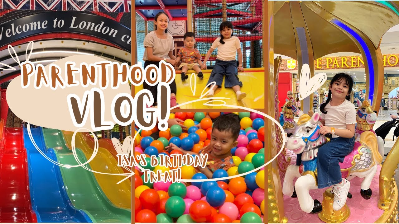 We went to Parenthood Playground Sunway Pyramid | Indoor Playground Vlog