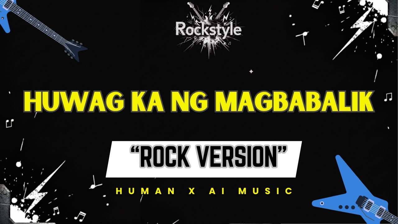 Roselle Nava &ndash; Huwag Ka Nang Magbabalik (Rock style Cover with Lyrics)