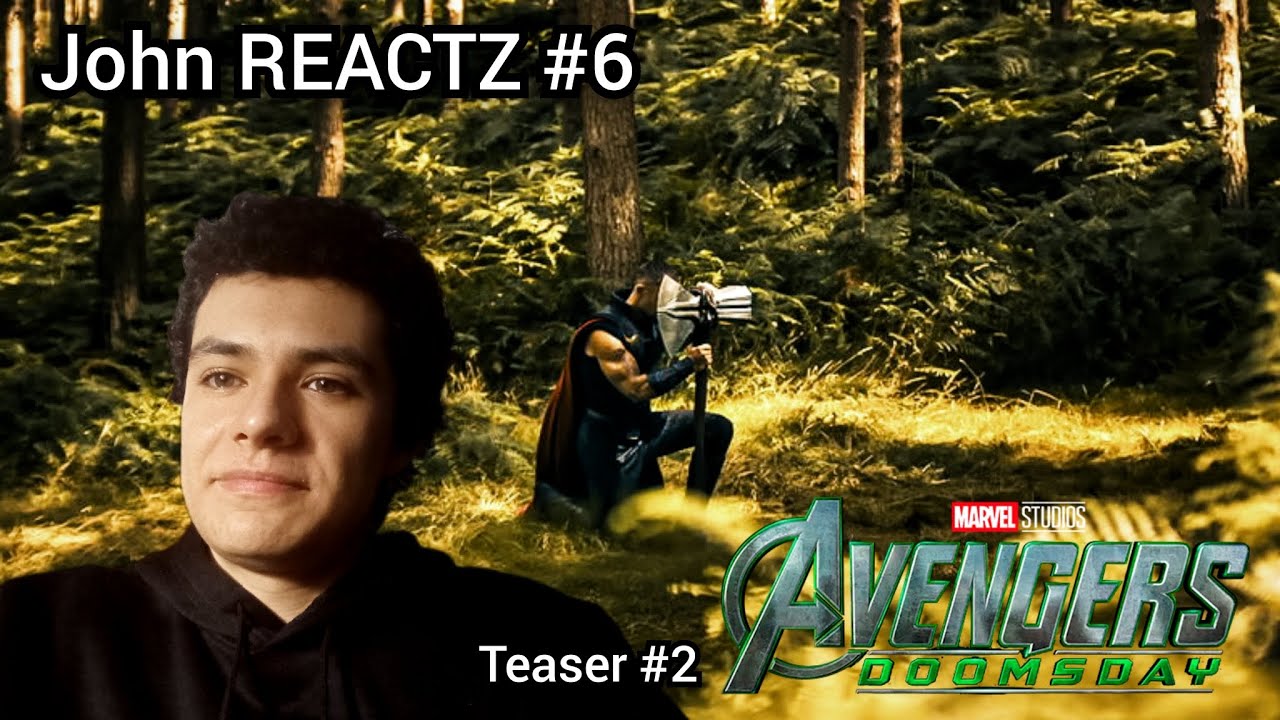 JOHN REACTZ #6 Second Teaser of AVENGERS DOOMSDAY 