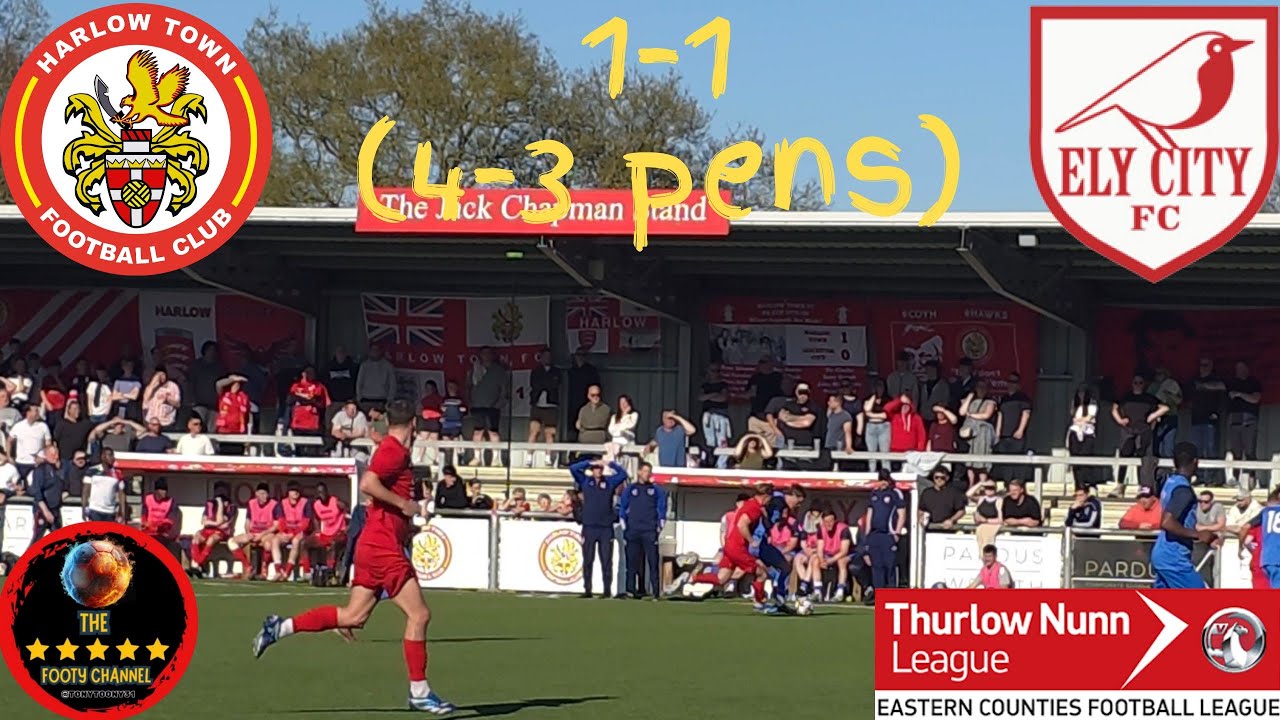 Ely City Pays Penalty as Harlow Town March to the Final