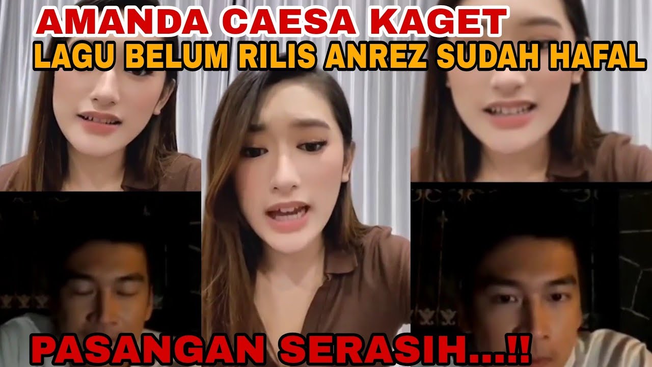 LIVE IG TERBARU...❗AMANDA CAESA KAGET ANREZ HAFAL LAGUNYA YANG BELUM RILIS... SERASIH BANGET..❗