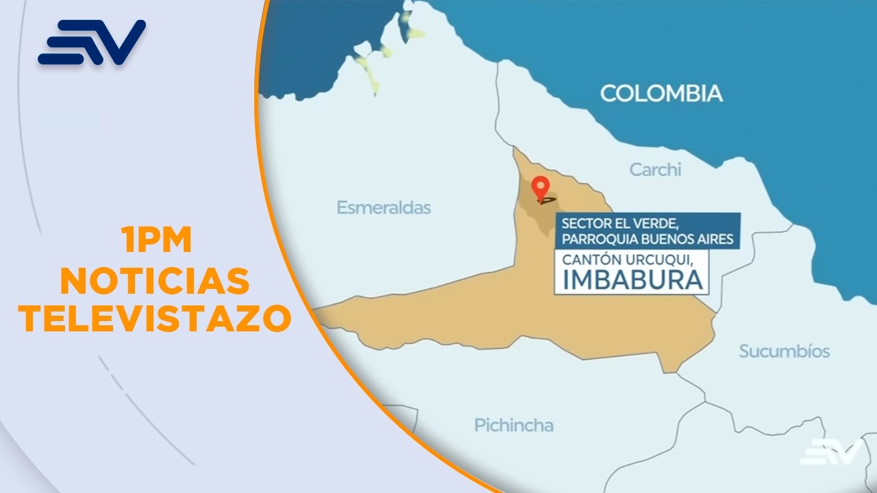 Una operación militar en Imbabura, derivó en un enfrentamiento armado | Televistazo | Ecuavisa