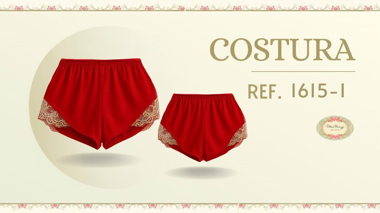 MOLDE REF.1615-1 SHORT VIT&Oacute;RIA MARAZZI #costura #short #lingerie #vitoriamarazzi