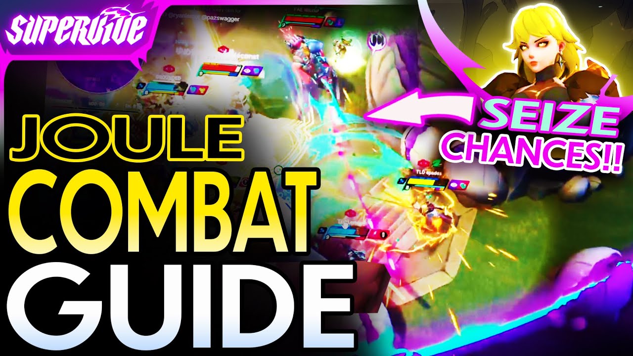 HOW TO FIGHT AS JOULE!! JOULE COMBAT GUIDE!! || SUPERVIVE