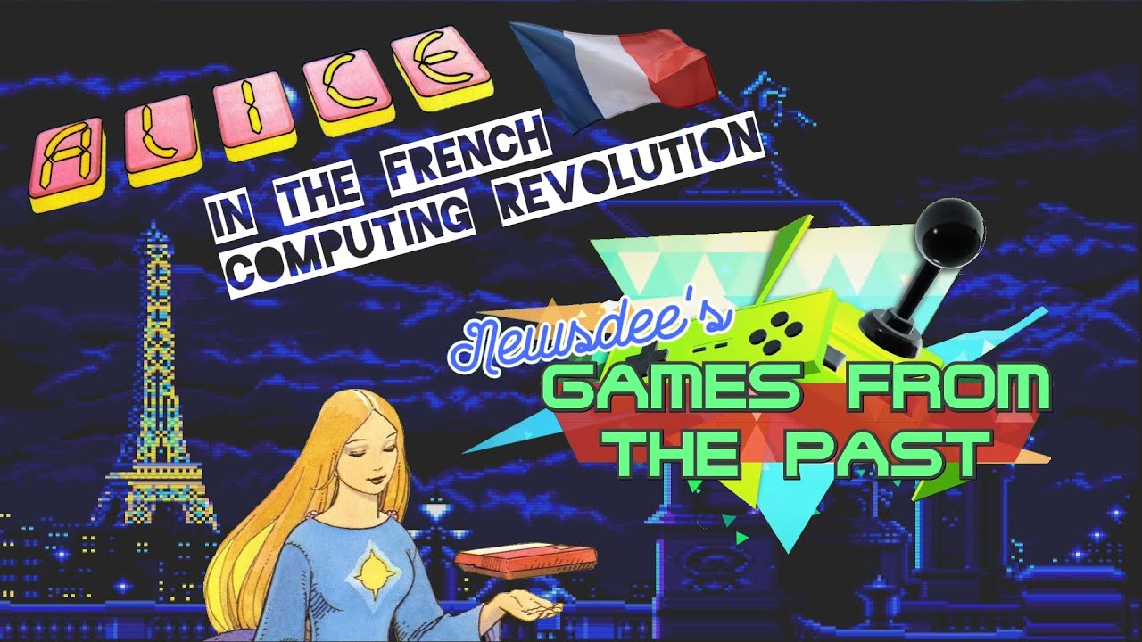 Alice in the French Computing Revolution - Games from the Past (GFTP)