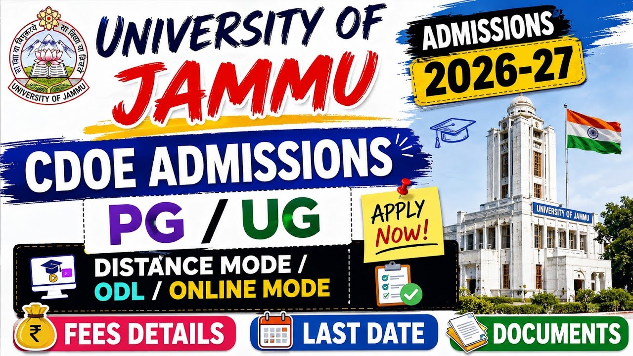 Jammu University PG/UG Admissions 2026-27 | Complete Guide | ODL AND Online/Distance Mode |