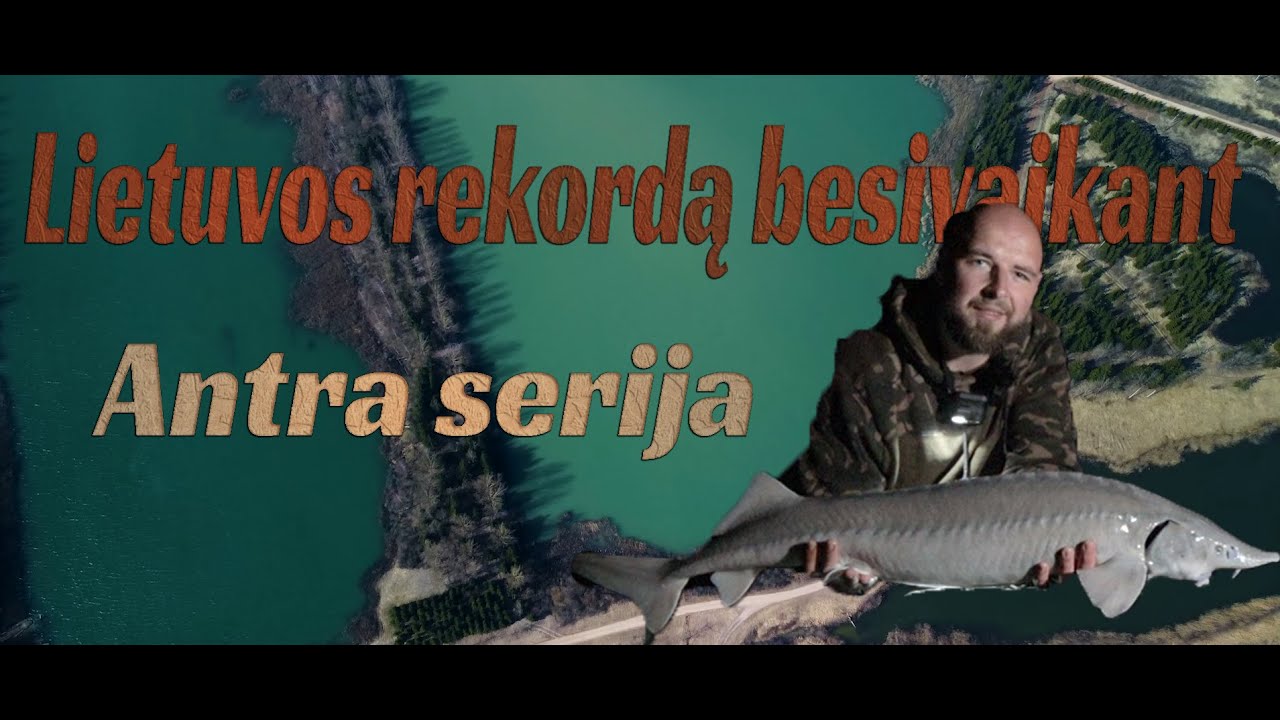 Lietuvos rekordą besivaikant S02E02 netikėtas laimikis