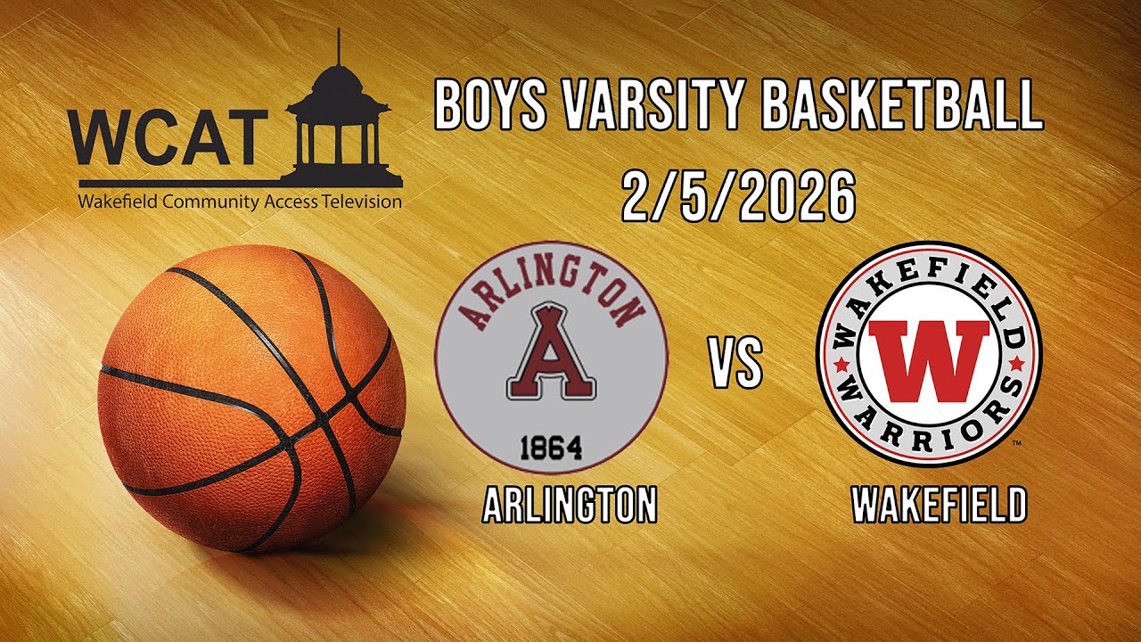 Wakefield Boys Varsity Basketball vs Arlington - February 5th, 2026