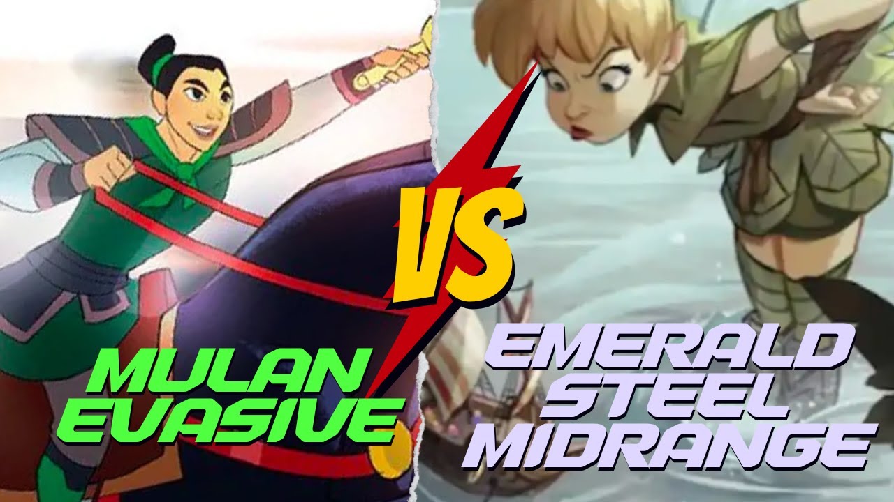 Mulan Evasive vs Emerald Steel Midrange!