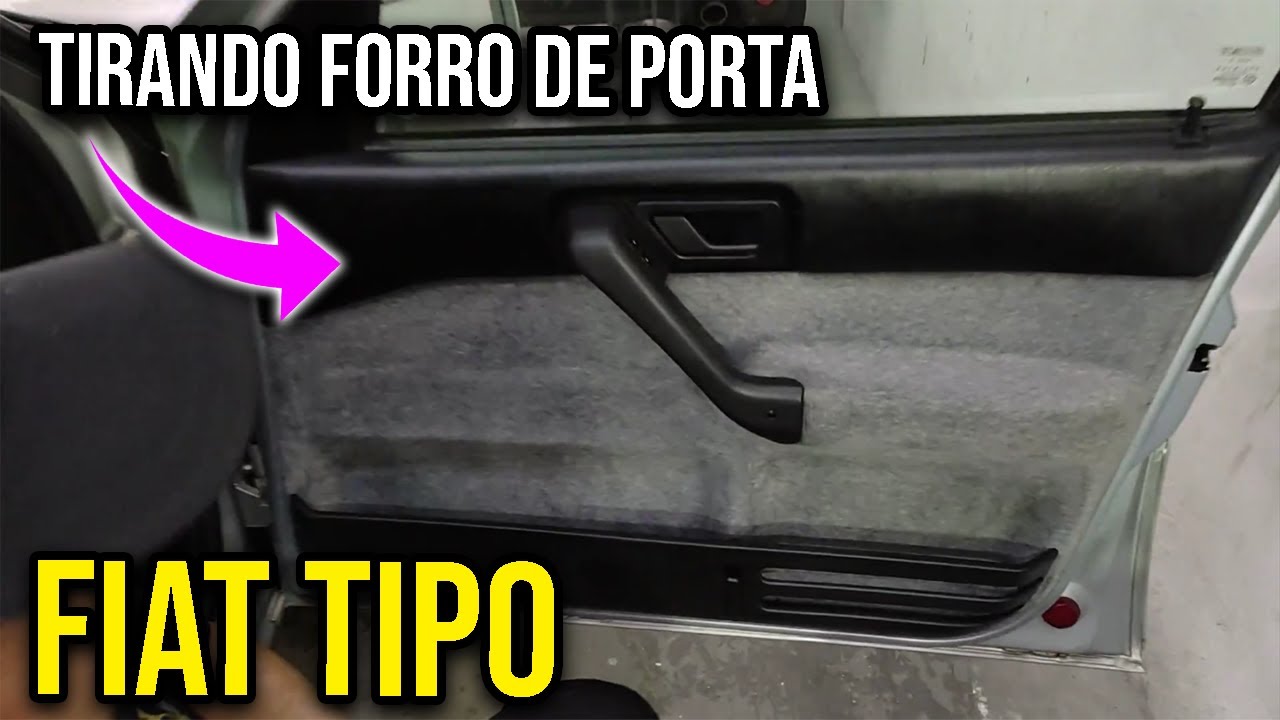 Desmontando e tirando forro de porta do Fiat Tipo 1995