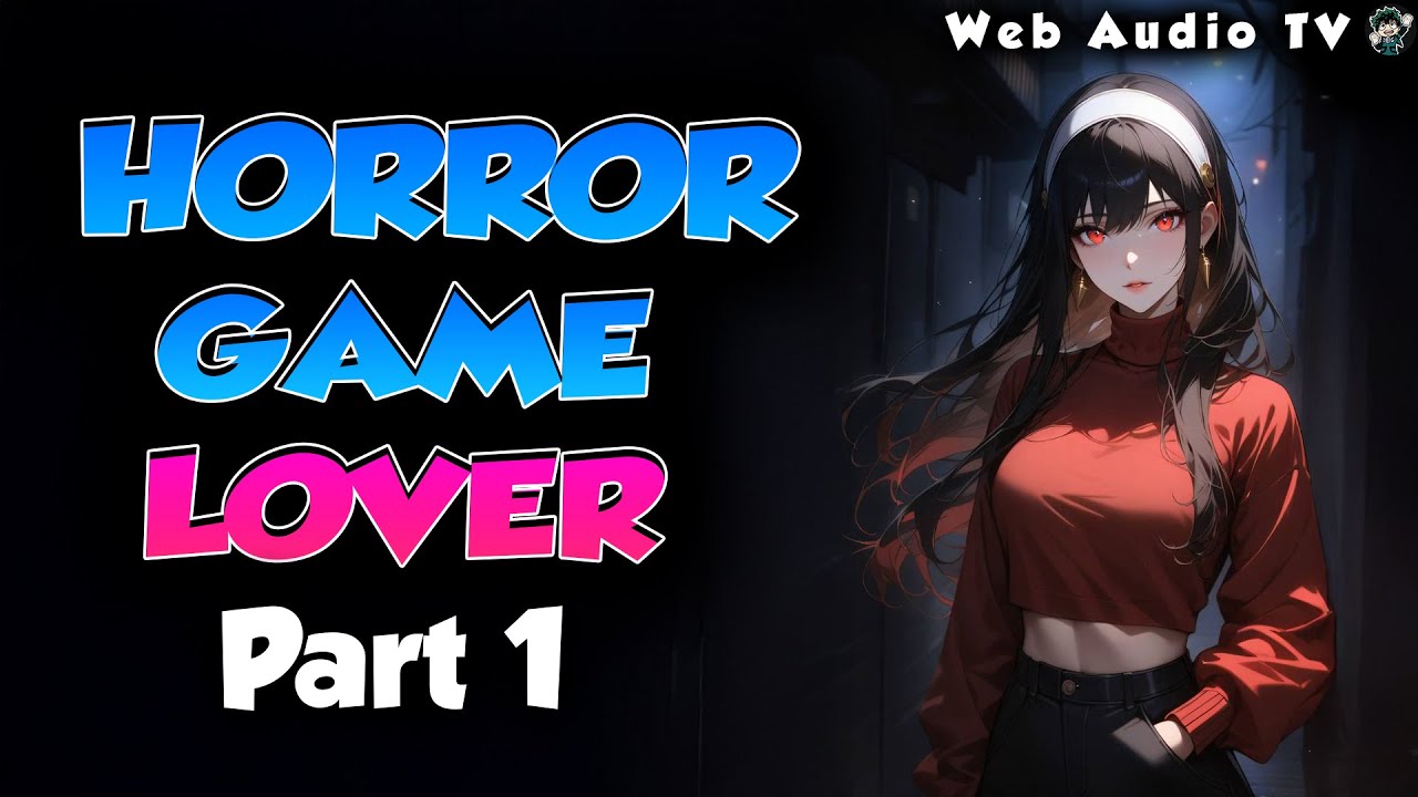 Horror Game Lover Part 01