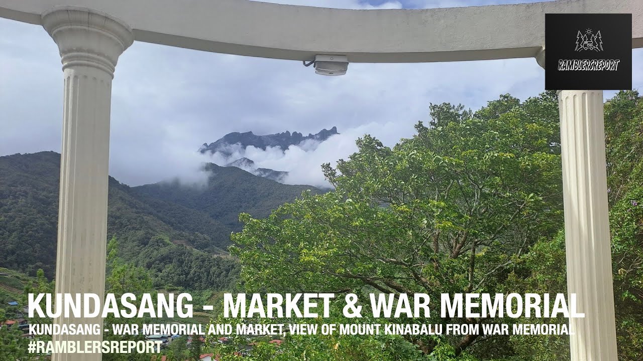'Borneo Backpacking' - Kota Kinabalu- Kundasang Market, Kundasang War Memorial