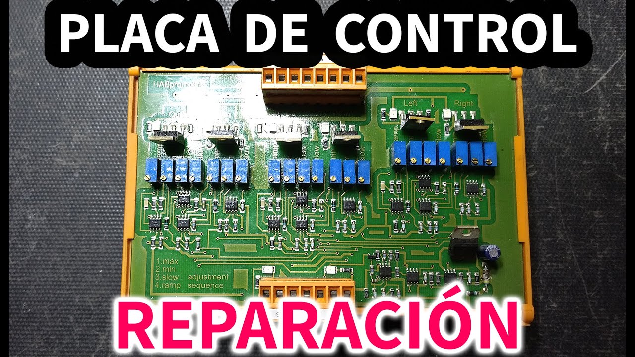 Placa de control | Diagnóstico y reparación