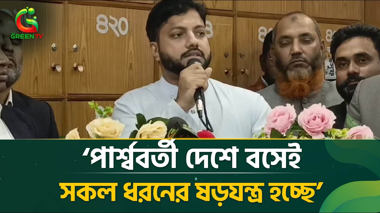 ‘পার্শ্ববর্তী দেশে বসেই সকল ধরনের ষ*ড়*য*ন্ত্র হচ্ছে’