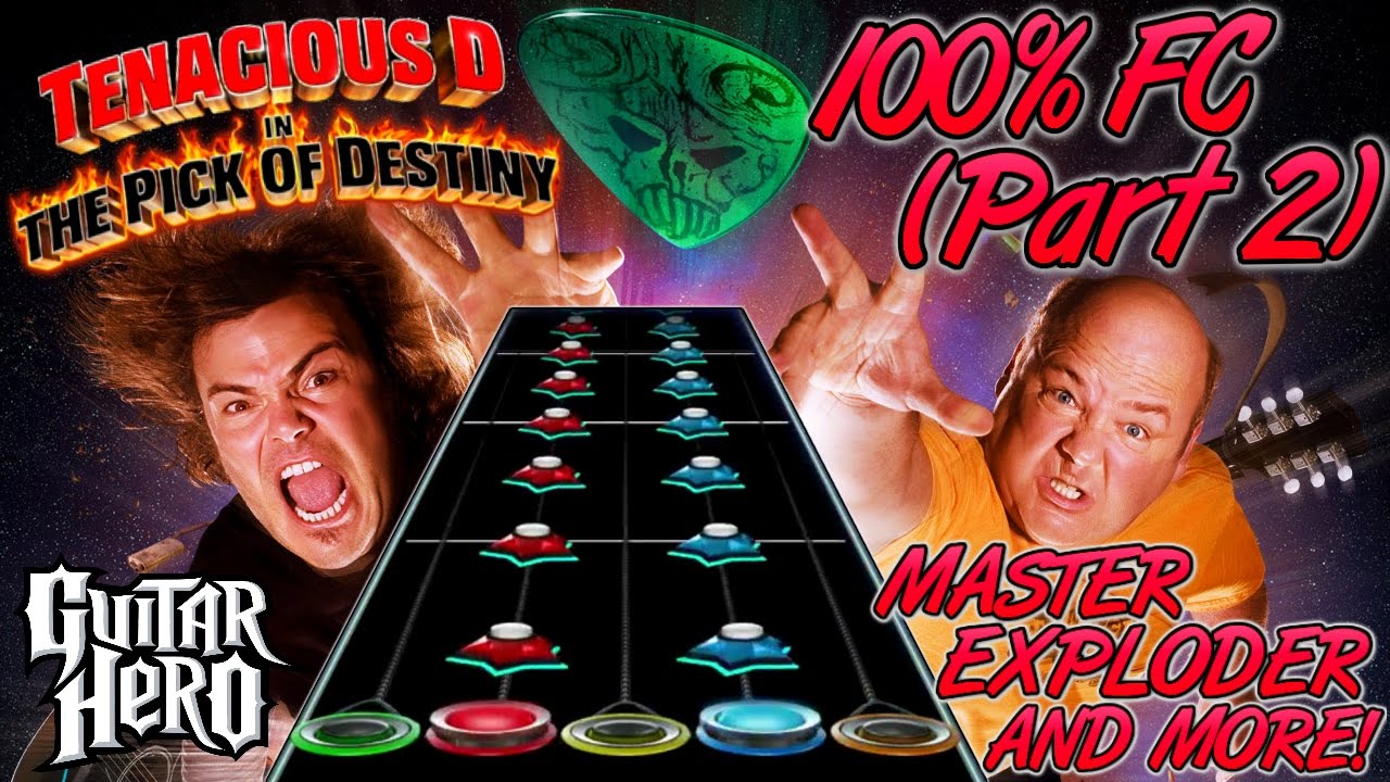 The Pick of Destiny 100% FC (Part 2) - Master Exploder and more! (Guitar Hero Customs)